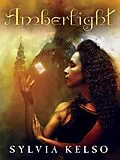 E-Book (epub) Amberlight von Sylvia Kelso