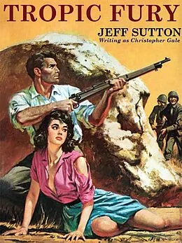 E-Book (epub) Tropic Fury von Jeff Sutton, Christopher Gale