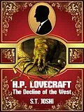 E-Book (epub) H. P. Lovecraft: The Decline of the West von S. T. Joshi