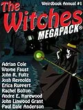 E-Book (epub) The Witches MEGAPACK®: Weirdbook Annual #1 von Doug Draa, Adrian Cole, Paul Dale Anderson