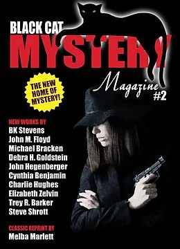 E-Book (epub) Black Cat Mystery Magazine #2 von Michael Bracken, John Hegenberger, Elizabeth Zelvin