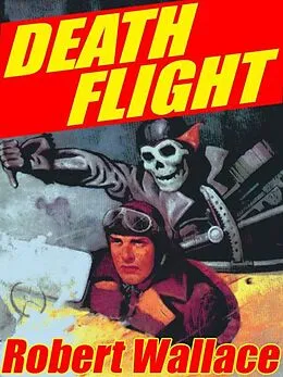 E-Book (epub) Death Flight von Robert Wallace