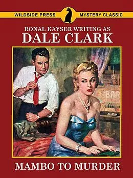 E-Book (epub) Mambo to Murder von Ronal Kayser, Dale Clark