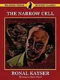 E-Book (epub) The Narrow Cell von Dale Clark, Ronal Kayser