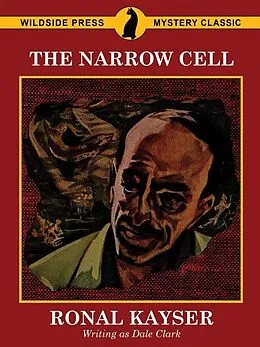 E-Book (epub) The Narrow Cell von Dale Clark, Ronal Kayser
