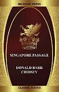 Couverture cartonnée Singapore Passage de Donald Barr Chidsey