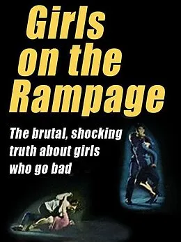 E-Book (epub) Girls on the Rampage von Wenzell Brown