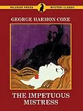 E-Book (epub) The Impetuous Mistress von George Harmon Coxe