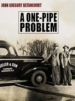 E-Book (epub) A One-Pipe Problem von John Gregory Betancourt