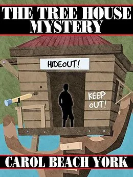 E-Book (epub) The Tree House Mystery von Carol Beach York