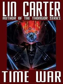 E-Book (epub) Time War von Lin Carter