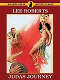 E-Book (epub) Judas Journey von Lee Roberts