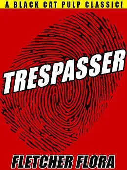 E-Book (epub) Trespasser von Fletcher Flora