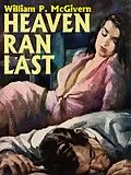 E-Book (epub) Heaven Ran Last von William P. Mcgivern