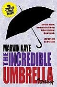 Kartonierter Einband The Incredible Umbrella Tetralogy von Marvin Kaye