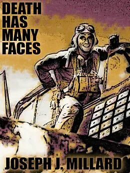 E-Book (epub) Death Has Many Faces von Joseph J. Millard