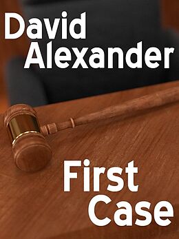 E-Book (epub) First Case von David Alexander