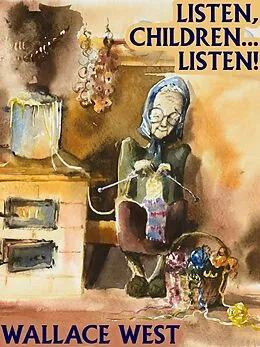 E-Book (epub) Listen, Children... Listen! von Wallace West