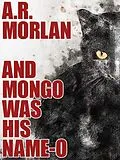 E-Book (epub) And Mongo Was His Name-O von A. R. Morlan