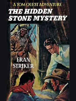E-Book (epub) The Hidden Stone Mystery von Fran Striker