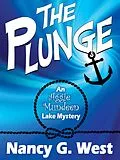 E-Book (epub) The Plunge: An Aggie Mundeen Lake Mystery von Nancy G. West