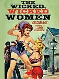 E-Book (epub) The Wicked, Wicked Women von Gardner Fox