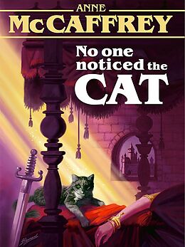 eBook (epub) No One Noticed the Cat de Anne Mccaffrey