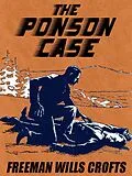 E-Book (epub) The Ponson Case von Freeman Wills Crofts