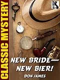 E-Book (epub) New Bride-New Bier! von Don James