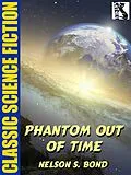 E-Book (epub) Phantom Out of Time von Nelson S. Bond