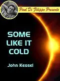 E-Book (epub) Some Like It Cold von John Kessel