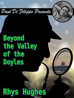 E-Book (epub) Beyond the Valley of the Doyles von Rhys Hughes