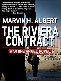E-Book (epub) The Riviera Contract (Stone Angel, #9) von Marvin H. Albert