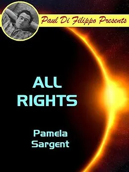 E-Book (epub) All Rights von Pamela Sargent