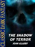 E-Book (epub) The Shadow of Terror von John Glasby