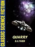 E-Book (epub) Quarry von E. C. Tubb