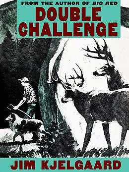 E-Book (epub) Double Challenge von Jim Kjelgaard