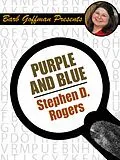 E-Book (epub) Purple and Blue von Stephen D. Rogers