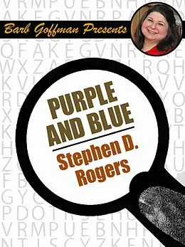 E-Book (epub) Purple and Blue von Stephen D. Rogers