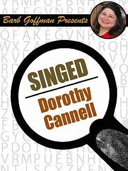 E-Book (epub) Singed von Dorothy Cannell
