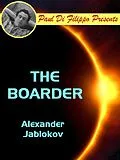 E-Book (epub) The Boarder von Alexander Jablokov