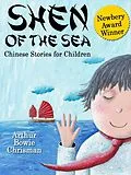E-Book (epub) Shen of the Sea von Arthur Bowie Chrisman