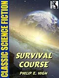 E-Book (epub) Survival Course von Philip E. High