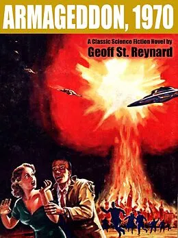 E-Book (epub) Armadeggon, 1970 von Geoff St. Reynard