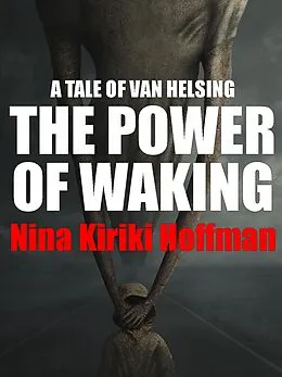 E-Book (epub) The Power of Waking von Nina Kiriki Hoffman