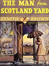 eBook (epub) The Man from Scotland Yard de Zenith Brown, David Frome