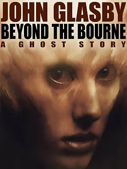E-Book (epub) Beyond the Bourne von John Glasby