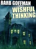 E-Book (epub) Wishful Thinking von Barb Goffman