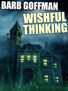 E-Book (epub) Wishful Thinking von Barb Goffman