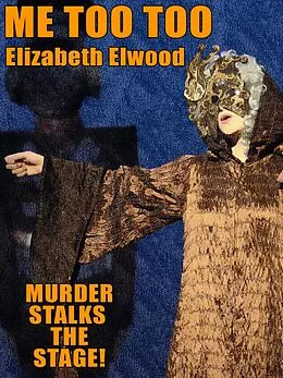 E-Book (epub) Me Too Too von Elizabeth Elwood